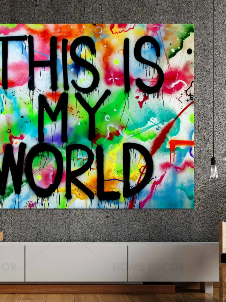 This is my world quote canvas print, Contemporary graffiti wall Art street art quote decor for the office print graffiti motivational quote