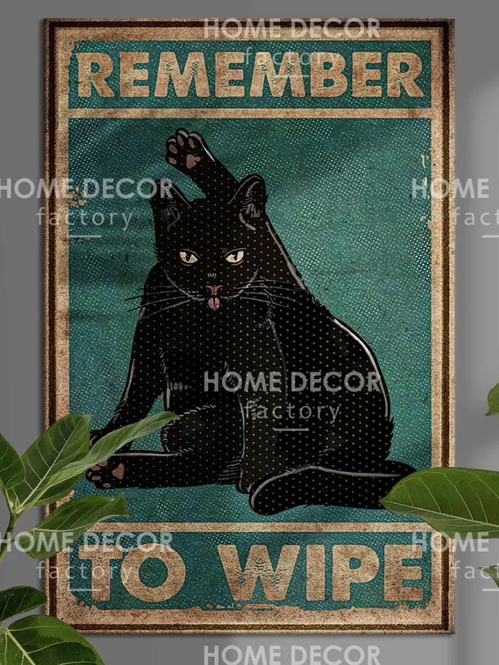 Cats canvas print, Remember to wipe Black Cat Poster - Love cats poster, Cat Poster Art, Funny Cat Poster, Vintage Black Cat Poster