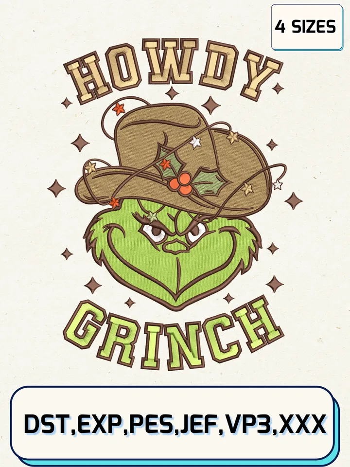 Howdy Grinch Embroidery Design Files,Christmas Embroidery Designs,Machine Embroidery Files,4 Sizes