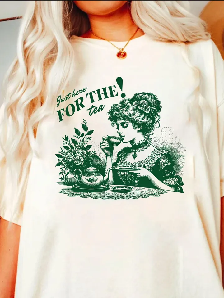 Just Here For The Tea PNG, Here For The Tea PNG, Trendy Vintage Retro Funny Design for Graphic Tees, Spill The Tea PNG, pdf