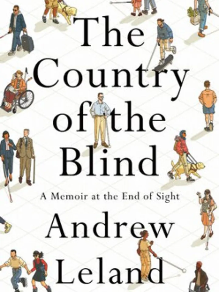 The Country of the Blind A Memoir at the End of Sight Kindle Edition by Andrew Leland