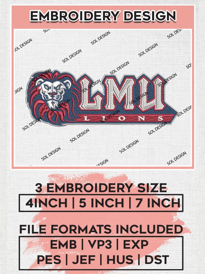 LMU Lions College Football Team Logo embroidery designs, NCAA Loyola Marymount Lions Logo Machine embroidery designs, NCAA Logo embroidery designs, NCAA Lopes Machine embroidery designs, Digital Download