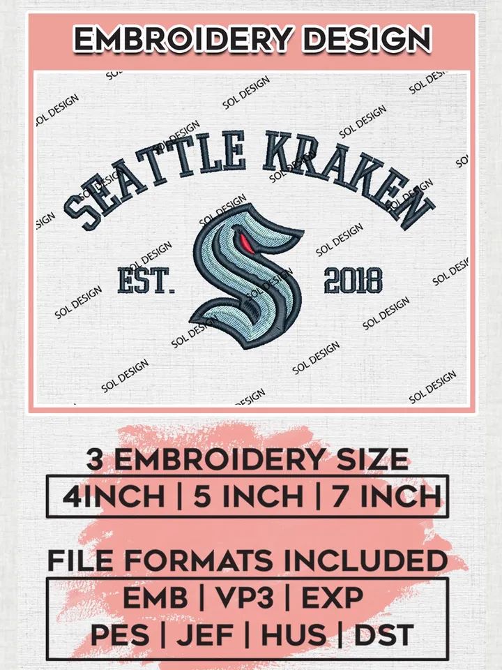 NHL Seattle Kraken Est 2018 Embroidery Files, NHL Seattle Kraken Machine Embroidery Designs, NHL Embroidery Designs, NHL Machine Embroidery Designs, Digital Download