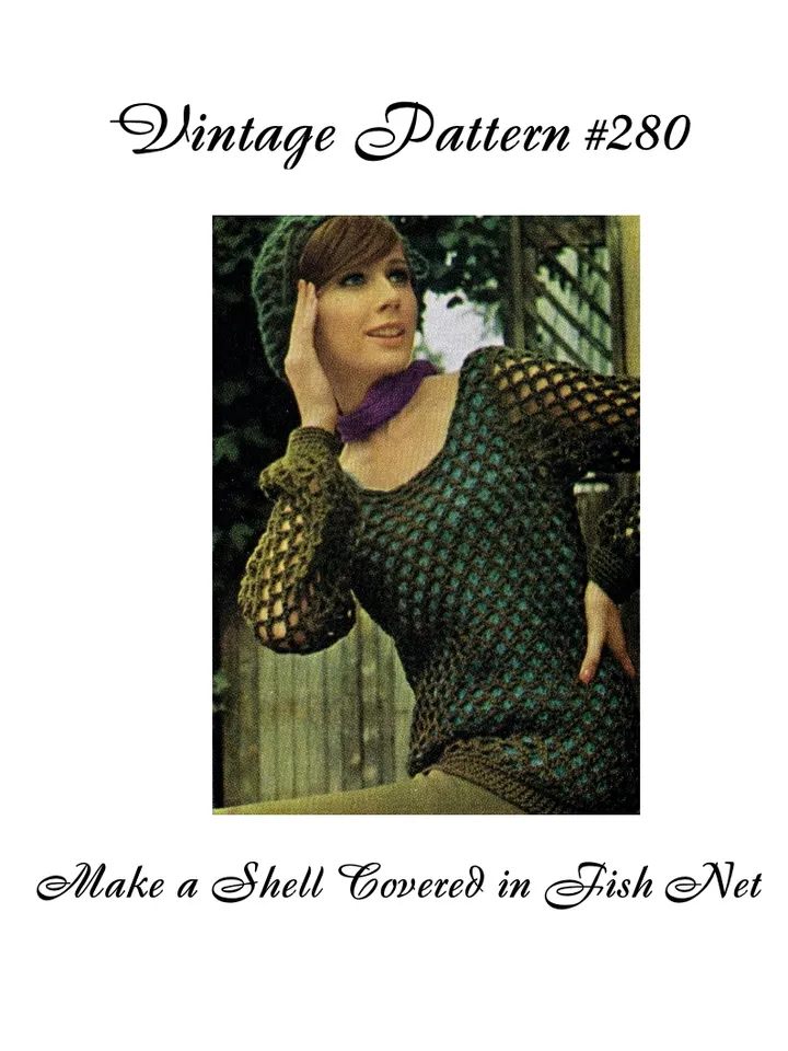 Vintage Crochet Pattern 280 Make a Shell Covered in Fish Net Jacket Women
