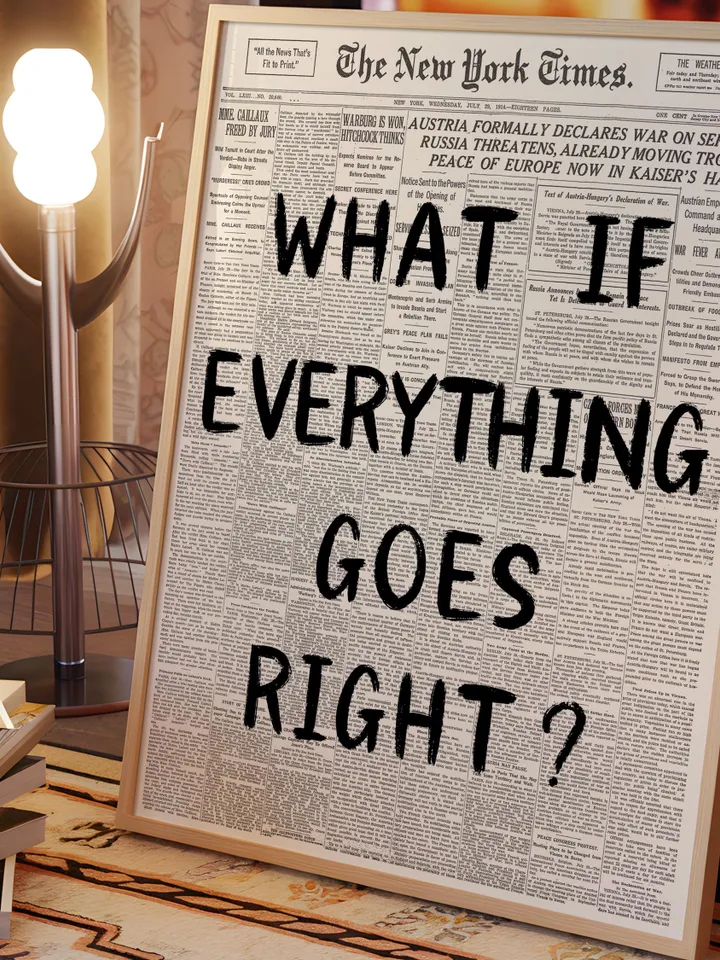 What If everything goes right Retro Newspaper Print, Trendy Wall Art, Typography Poster, Black Aesthetic, Printable Wall Art, Digital Print