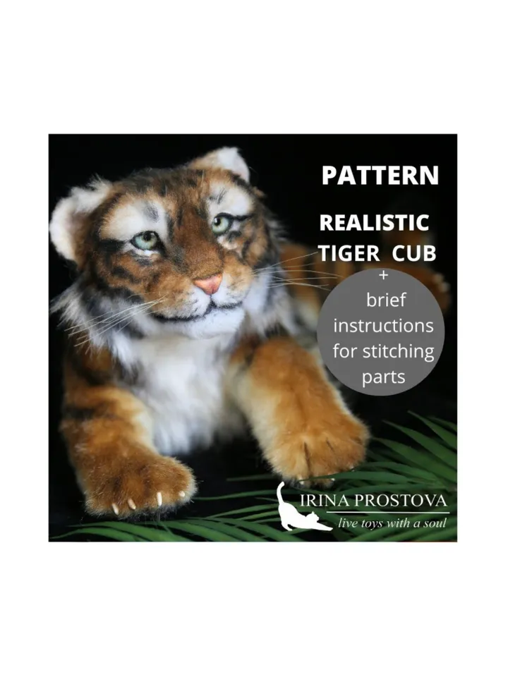 Pattern Tiger | Realistic sewing toy pattern | Stuffed Animals | Pattern with brief instruction for stitching.