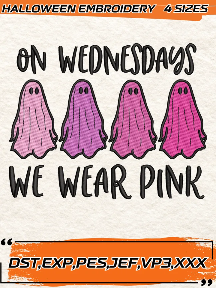 On Wednesday We Wear Pink Embroidery Design,Ghost Embroidery Design,Halloween Embroidery Design,4 Sizes, Digital Download