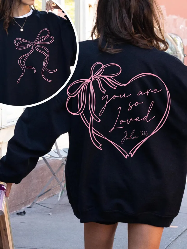 Coquette Bow You Are So Loved PNG, Jesus Valentine Png, Christian Valentine, Bible Verse Shirt Design, Christian Coquette PNG, John 3:16 PNG