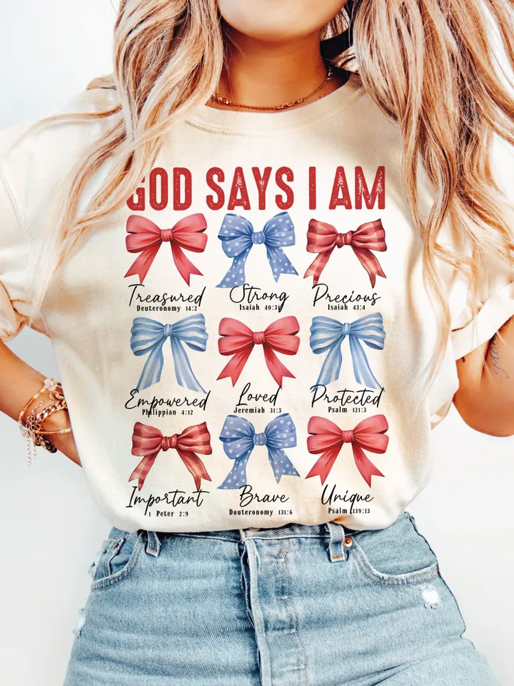 Coquette God Says I Am 4th of July png, 4th of july png, Christian 4th of july png, America png, Blessed png, Independence Day, Png file