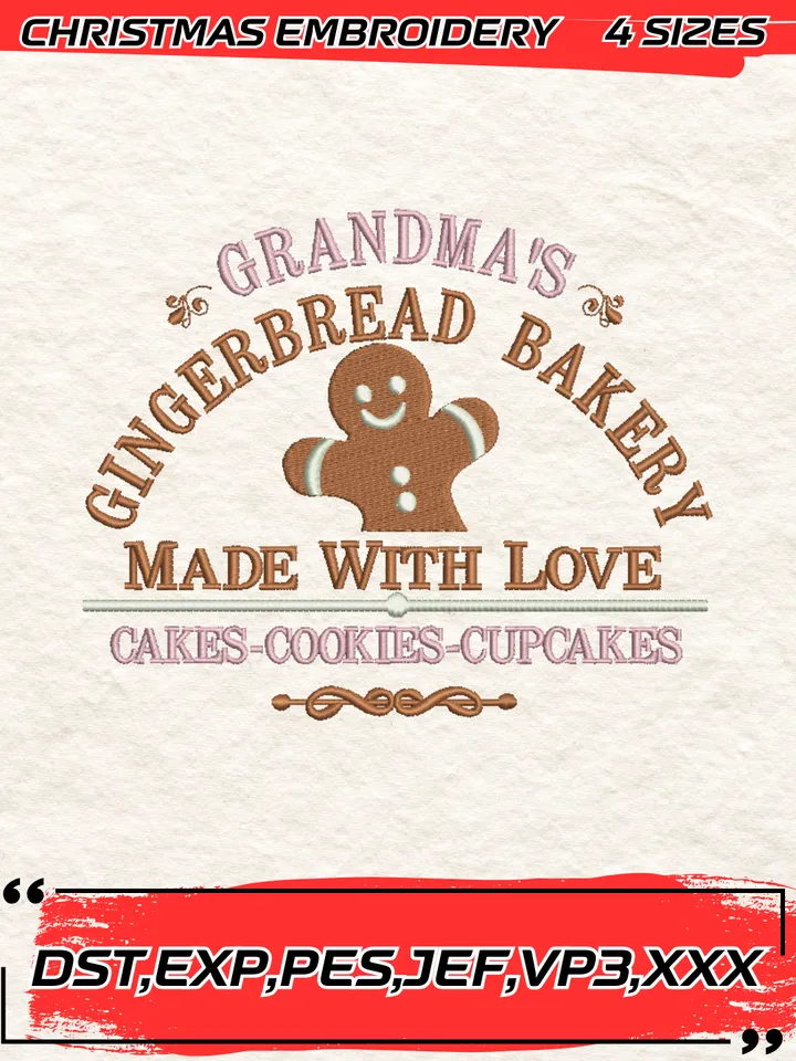 Grandma’s Gingerbread Bakery Embroidery Designs,Christmas Embroidery Design,4 Sizes, Digital Download