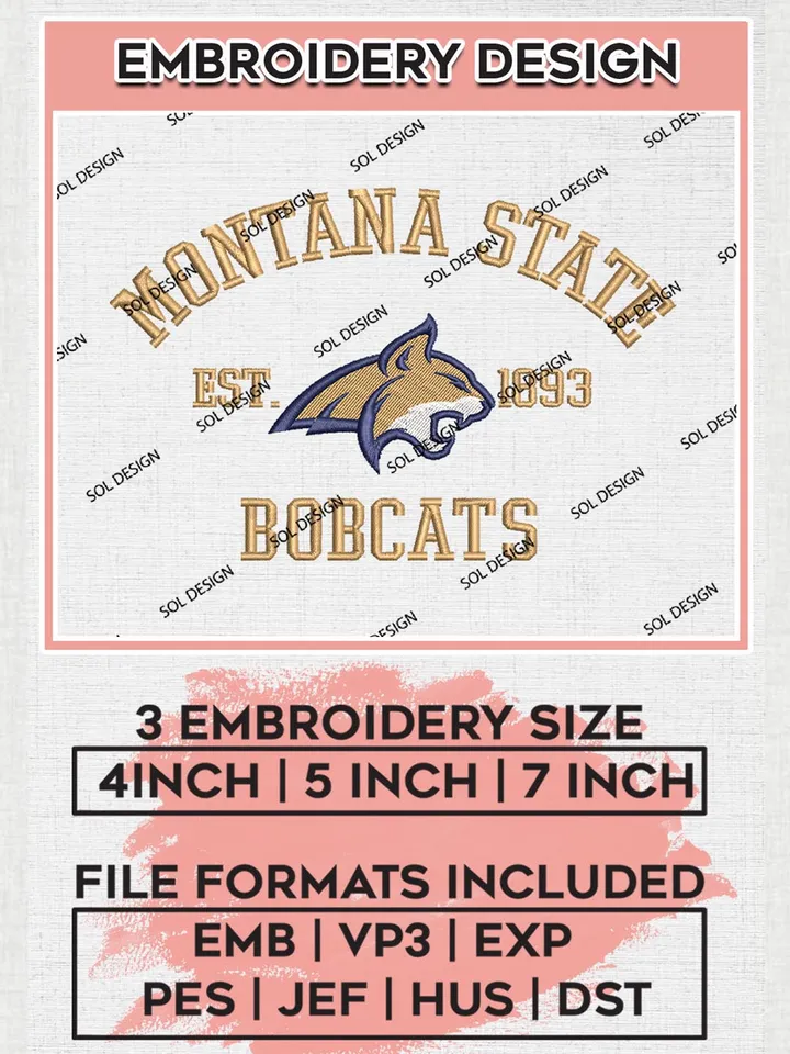 Montana State Bobcats Est 1893 Logo Embroidery Designs, NCAA Montana State Bobcats Team Embroidery, NCAA Team Logo, 3 sizes, Machine embroidery Files, Digital Download