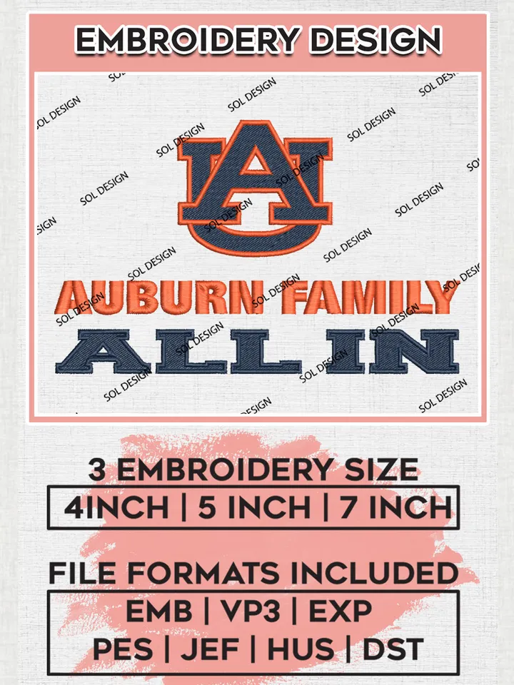 NCAA Auburn Family All In Team Logo Embroidery Design Files, NCAA Auburn Tigers Machine Embroidery, NCAA Teams, 3 sizes, NCAA Machine embroidery designs, Digital Download