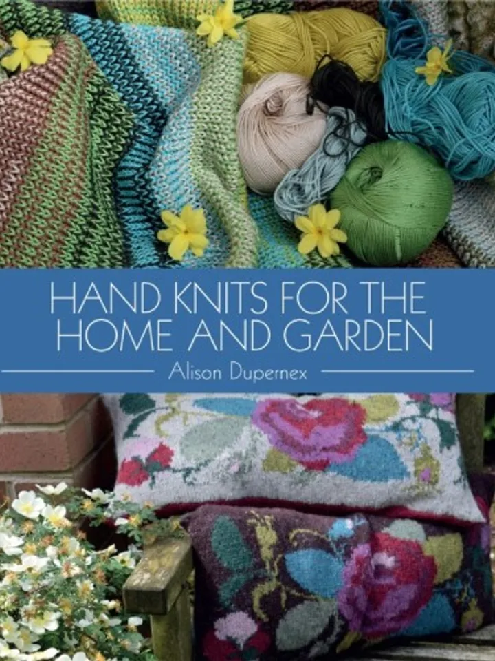 Hand Knits for the Home and Garden