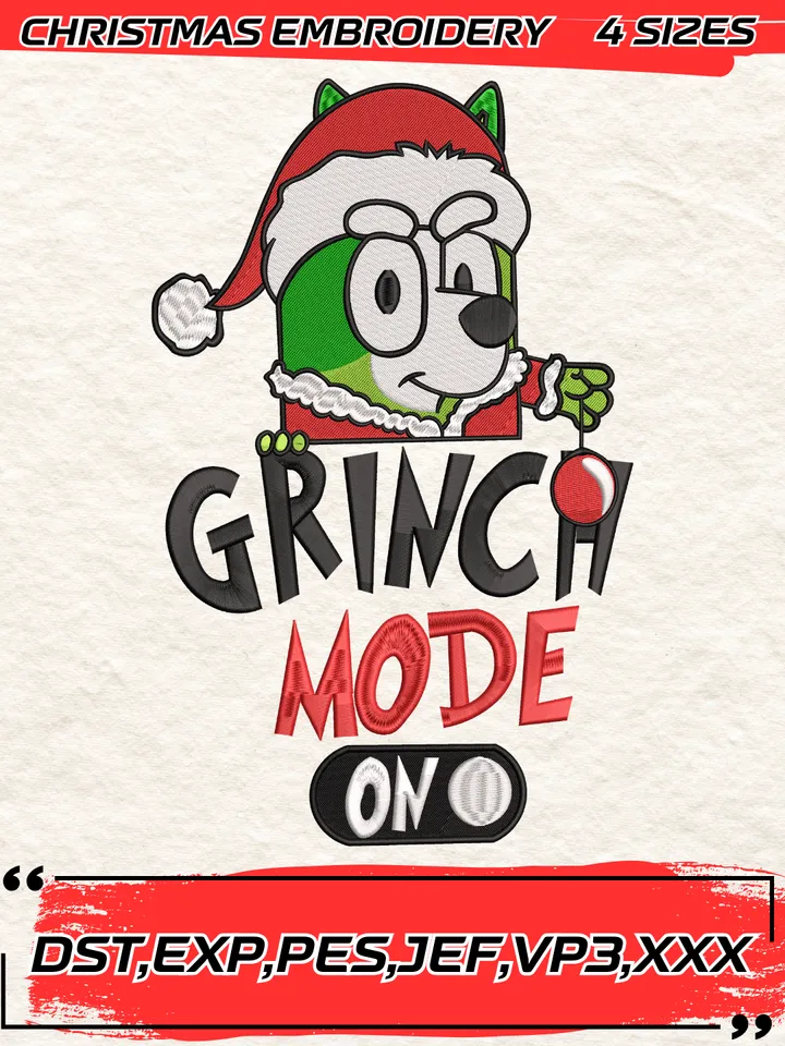 Bluey Grinch Mode On Embroidery Design,Grinch Christmas Embroidery Design,Christmas Embroidery Design,4 Sizes,Digital Download