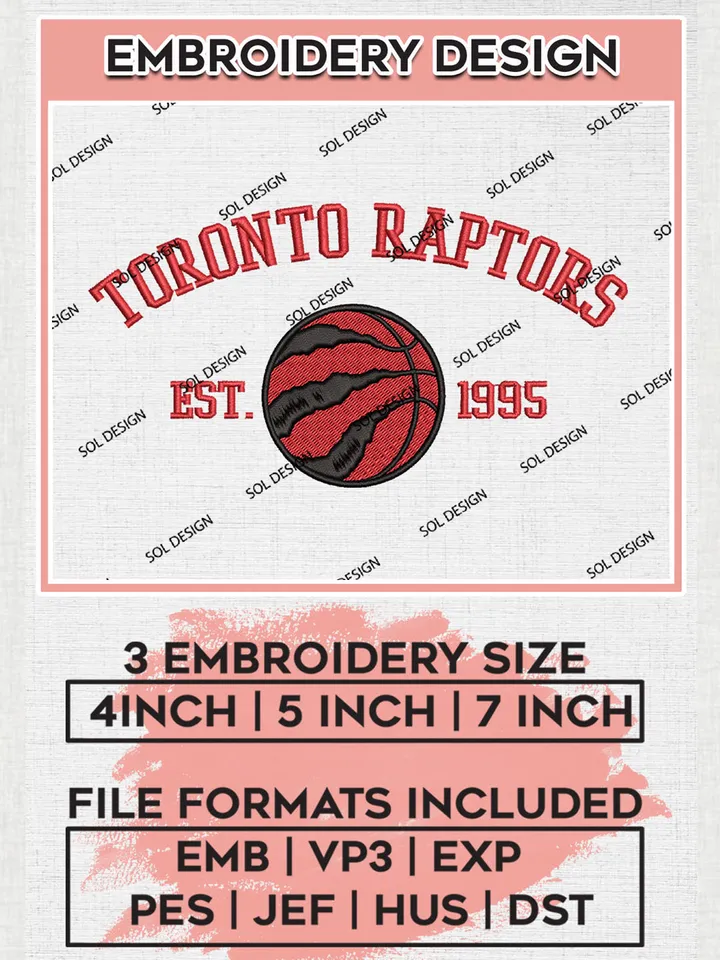 NBA Toronto Raptors Basketball Team Est Logo Embroidery Design, NBA Toronto Raptors Logo Embroidery Files, Basketball Team Machine Embroidery, Machine Embroidery Design