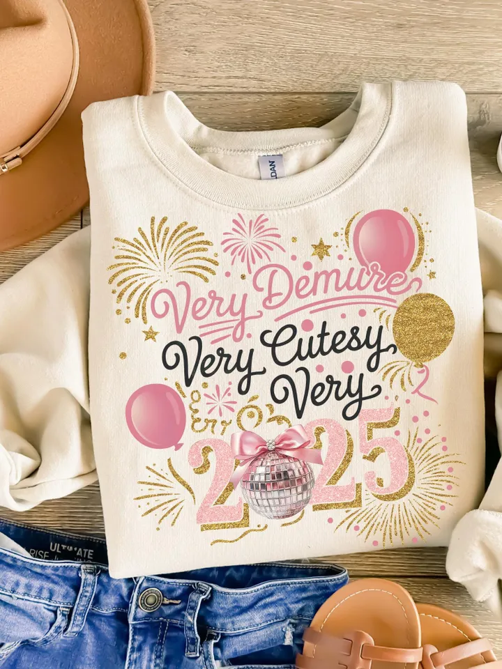 Very Demure Happy New Year 2025 Png, Very Demure New Years png, Demure 2025 Png, Gift For Demure Girls Women, Very Demure Very Cutesy 2025