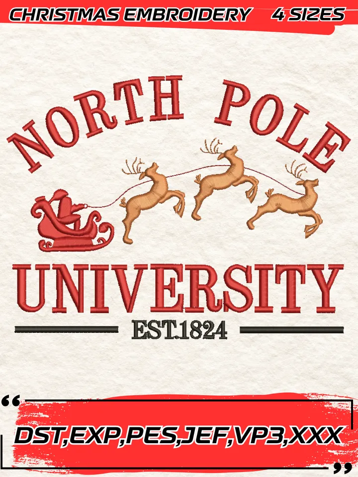 North Pole University Embroidery Design,Christmas Embroidery Design,4 Sizes, Digital Download