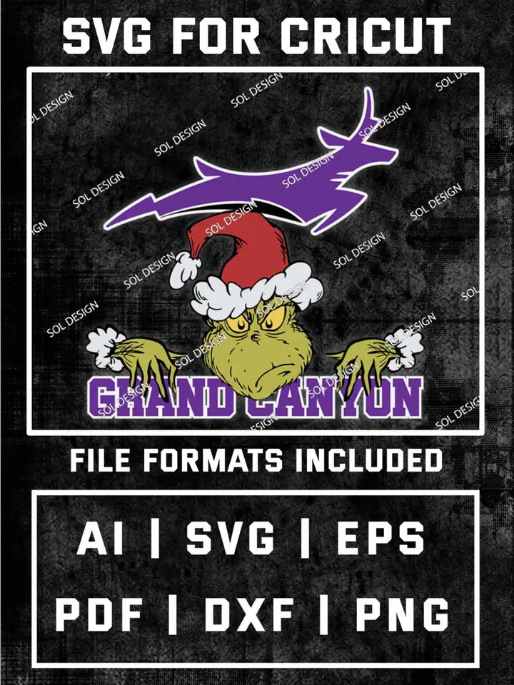 Grinch Grand Canyon Lopes SVG, NCAA SVG Design, NCAA GCU Lopes SVG, NCAA Lopes Cricut, Christmas Svg, Grinch svg, Digital Download