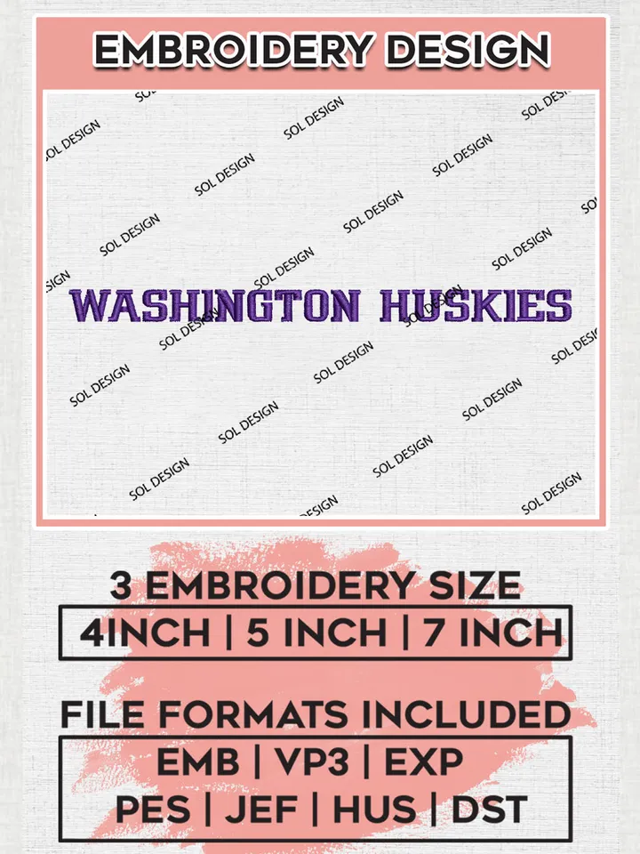 NCAA Washington Huskies Team Writing Logo Embroidery Design Files, NCAA Washington Huskies Machine Embroidery, NCAA Teams, 3 sizes, NCAA Machine embroidery designs, Digital Download