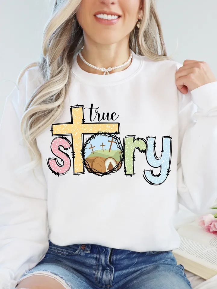 True story Easter PNG, He is Risen crown of thorn cross palm Jesus Christ christian religious Bible verses digital Sublimation drawn Tshirt