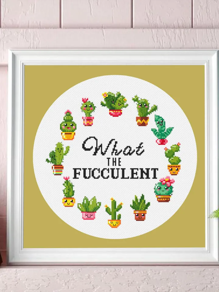 What the fucculent cross stitch pattern PDF download Succulent cross stitch chart, Funny adult cross stitch, Sarcastic pattern digital #Q62