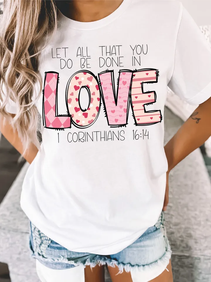 God says you are Valentine png, Let all that you do be done in love png, love 1 corinthians 16:14 png,christian valentine religious png
