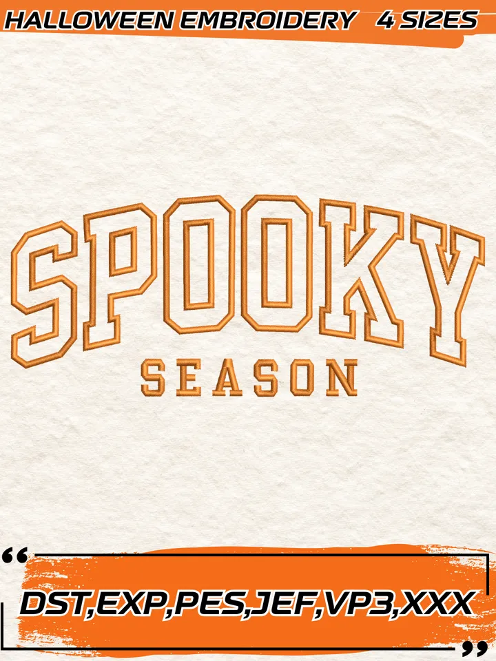 Spooky Season Embroidery Design,Halloween Embroidery Design,4 Sizes, Digital Download
