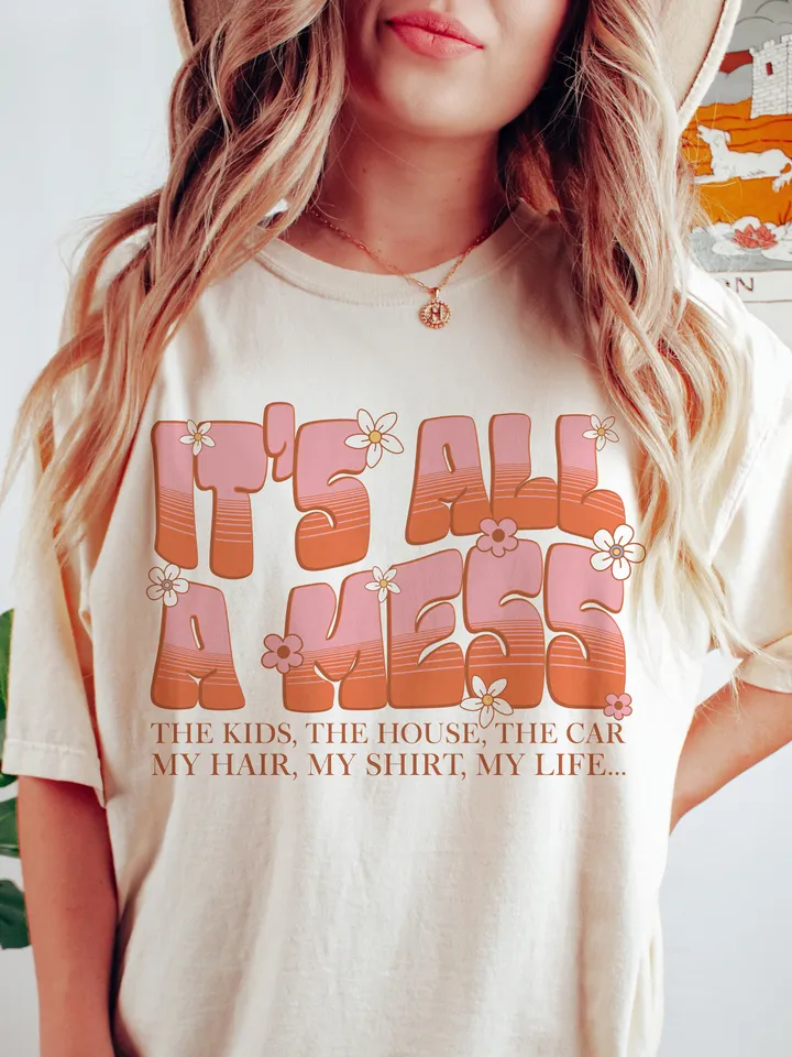 Funny Mom PNG, Retro Mama PNG, Sublimation Design, Digital Download Png, It's All A Mess Png, Mother's Day Png, Hot Mess Mom png
