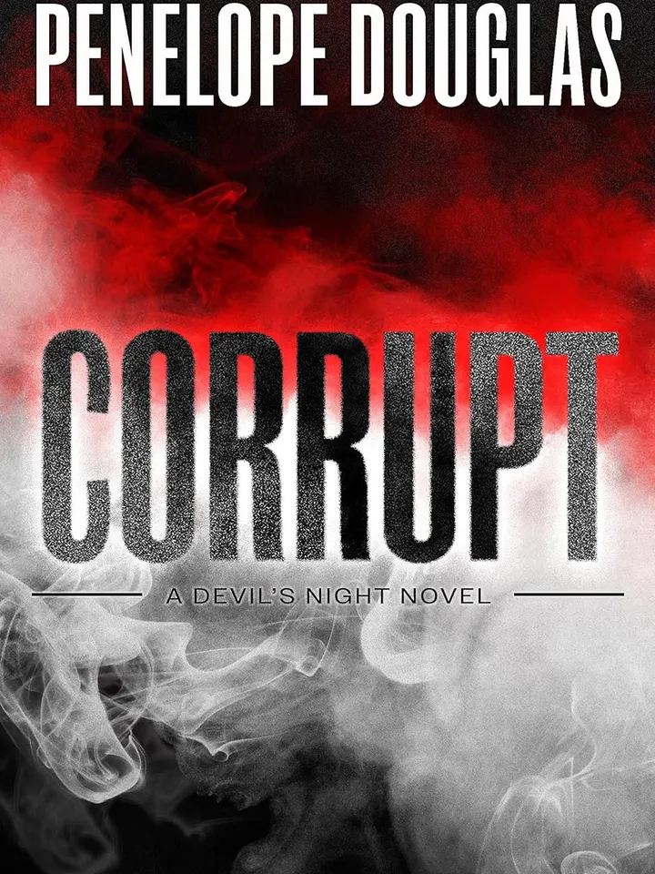 Corrupt (Duivelsnacht, #1) by Penelope Douglas – eBook