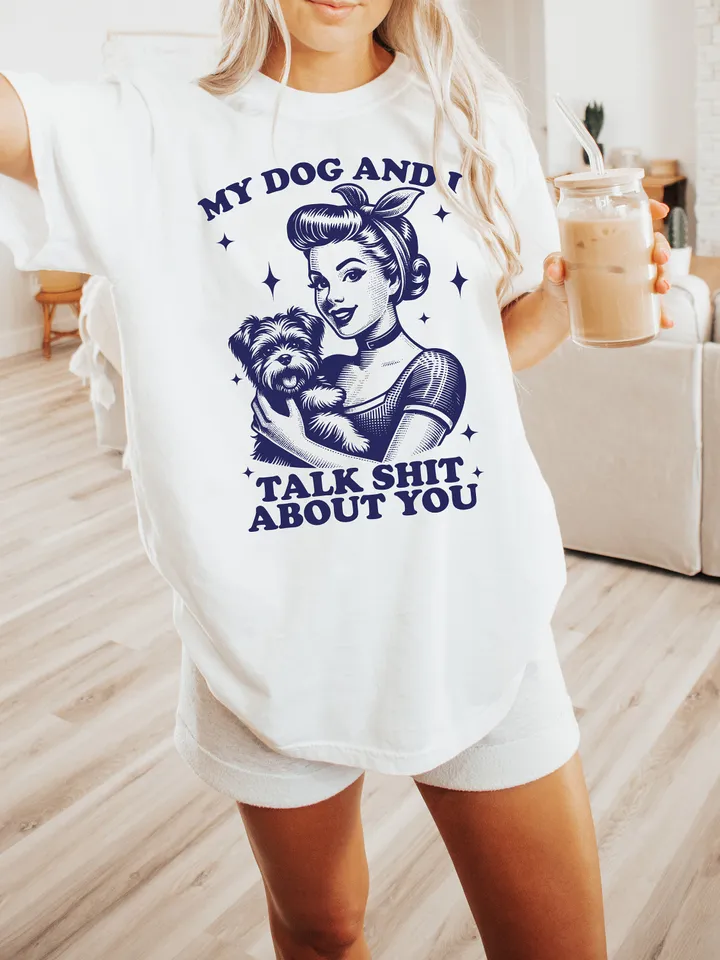 My Dog And I Talk Shit SVG PNG, Trendy Vintage Retro Housewife Funny Dog Sarcastic Adult Humor Sublimation Design Tee Mug png SVG Cut File
