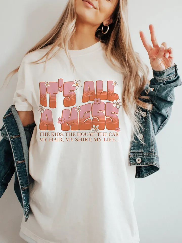 Funny Mom PNG, Retro Mama PNG, Sublimation Design, Digital Download Png, It's All A Mess Png, Mother's Day Png, Hot Mess Mom png