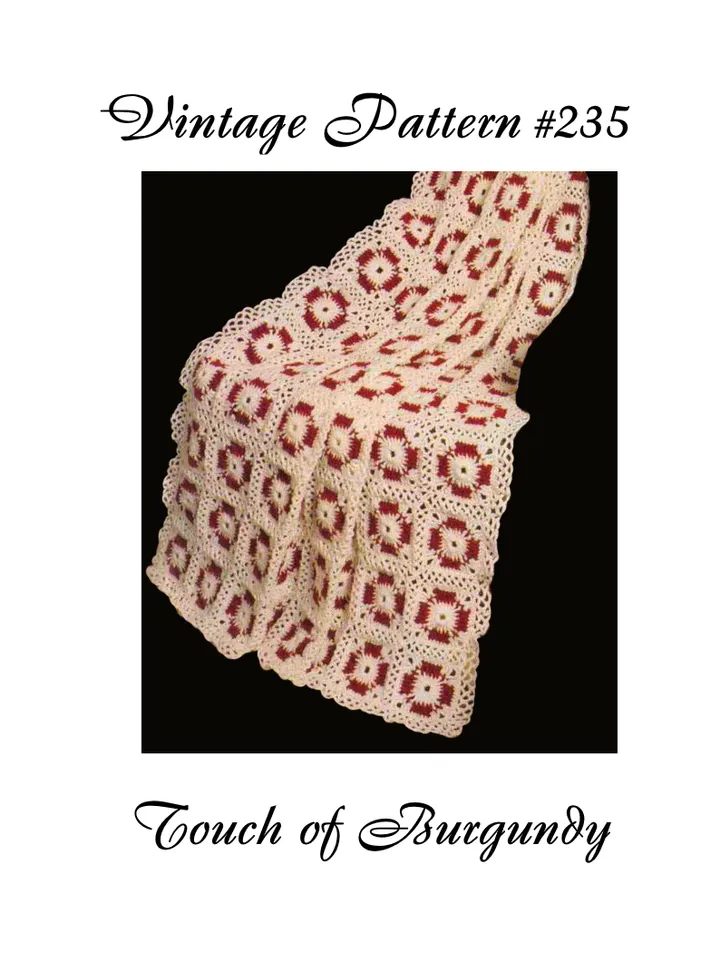 Touch of Burgundy Afghan Vintage Crochet Pattern 235