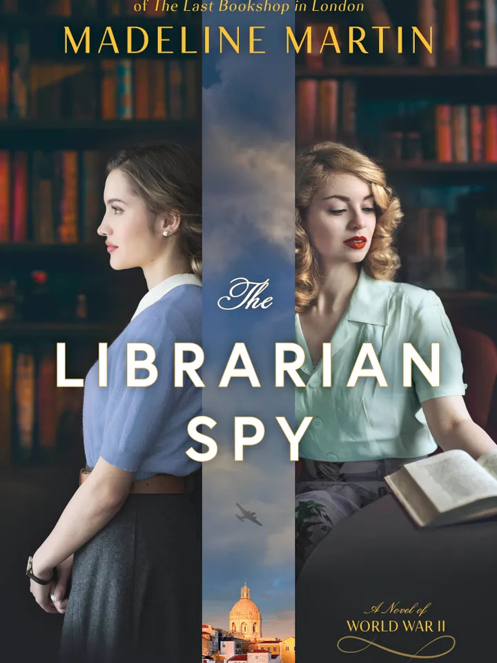 The Librarian Spy A Novel of World War II by Madeline Martin Digital Download Ebook PDF