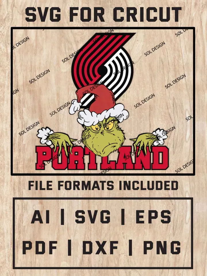 Grinch Portland Trail Blazers SVG, NBA SVG Design, NBA Portland Trail Blazers SVG, NBA Blazers Cricut, Christmas Svg, Grinch svg, Digital Download
