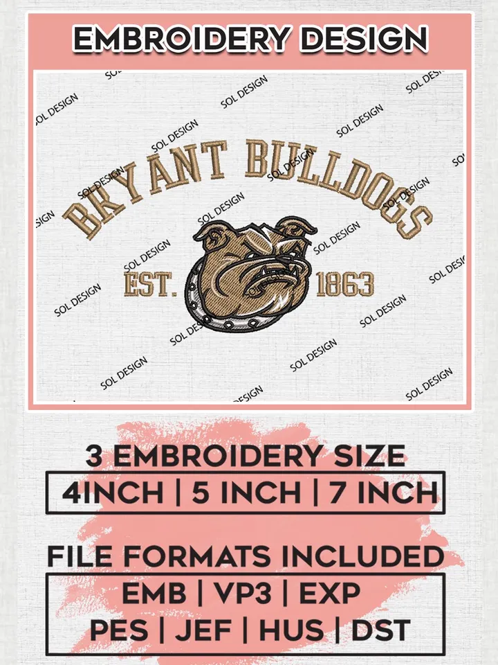 Bryant Bulldogs Est 1863 Logo Embroidery Designs, NCAA Bryant Bulldogs Team Embroidery, NCAA Team Logo, 3 sizes, Machine embroidery Files, Digital Download