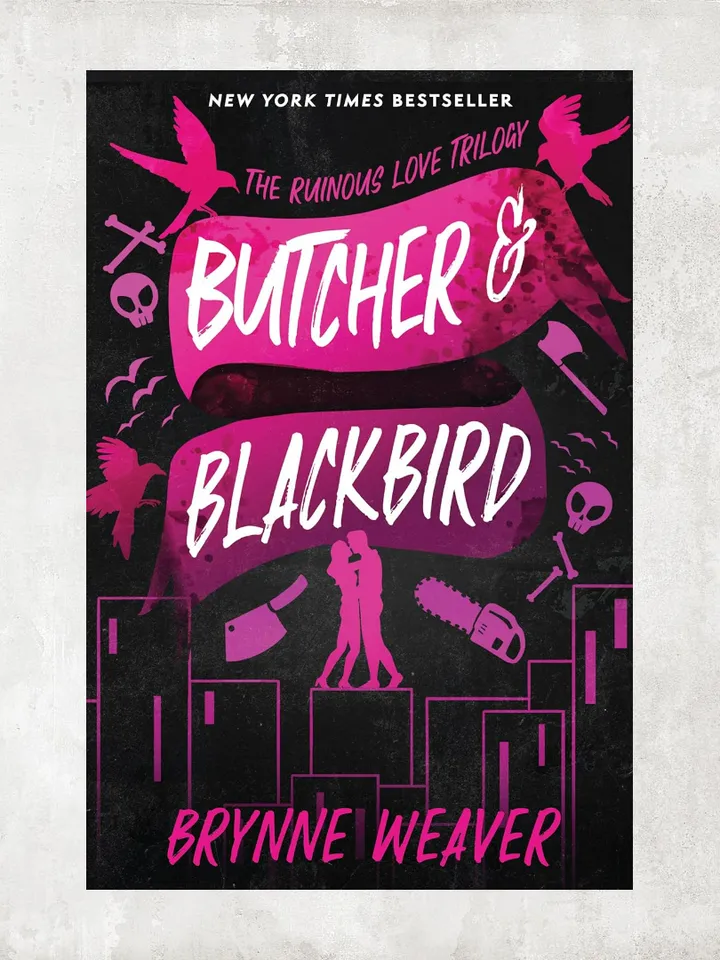 Butcher & Blackbird: The Ruinous Love Trilogy by Brynne Weaver / Digital Book