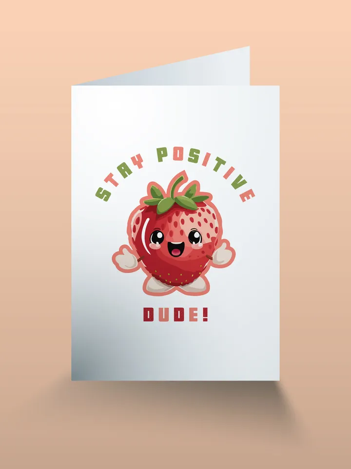 Cute Strawberry Character Design, Stay Positive Dude, Svg/Dxf/Pdf/Eps/Png, Cute Gift Cut Files, Sublimation Design, Mental Health Awareness