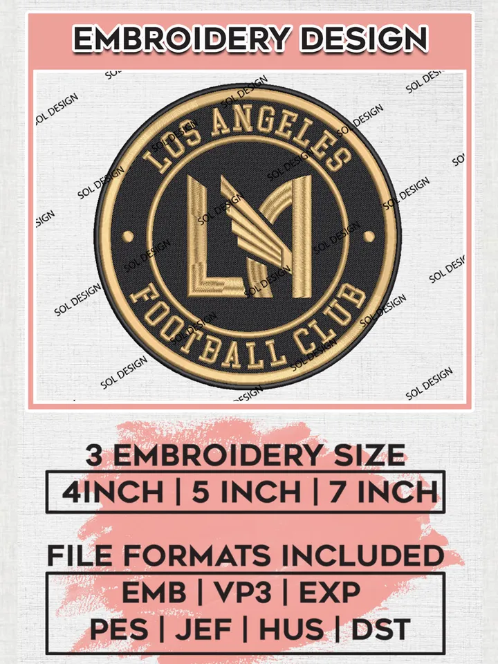 Los Angeles FC Soccer Team Logo Embroidery Design, MLS Los Angeles FC Logo Embroidery Files, Soccer Team Machine Embroidery, Machine Embroidery Design