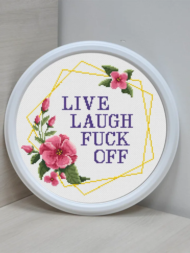 Framed quote cross stitch pattern Live laugh fuck off Instant download PDF, Floral frame cross stitch, Funny home decor, Adult stitch #Q12
