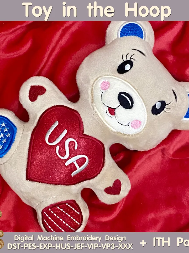 In The Hoop Machine Embroidery design Patriotic USA   American Bear toy soft stuffed ITH Pattern.