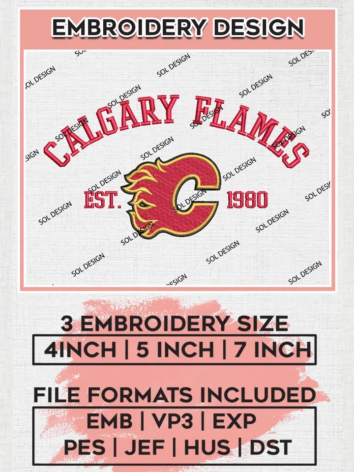 NHL Calgary Flames Est 1980 Embroidery Files, NHL Calgary Flames Machine Embroidery Designs, NHL Embroidery Designs, NHL Machine Embroidery Designs, Digital Download