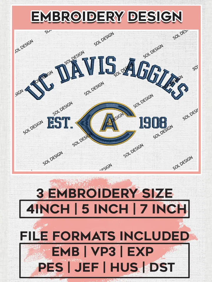 UC Davis Aggies NCAA Football Team Est 1908 Logo Embroidery Design Files, NCAA UC Davis Aggies Machine Embroidery, NCAA Teams, Game Day, 3 sizes, NCAA Machine embroidery designs, Digital Download