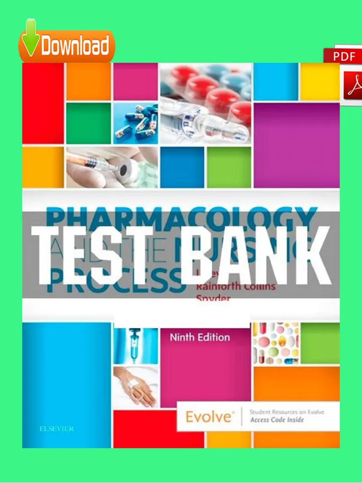 Test Bank Pharmacology And The Nursing Process 9th Edition
