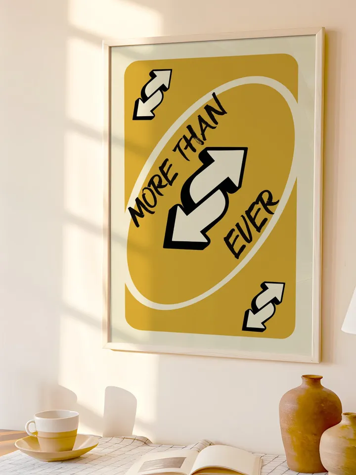 More Than Ever play Reverse Card Wall Art Funny Meme Poster Digital Download Yellow Black Typography Pop Culture Print Game Room Meme Decor