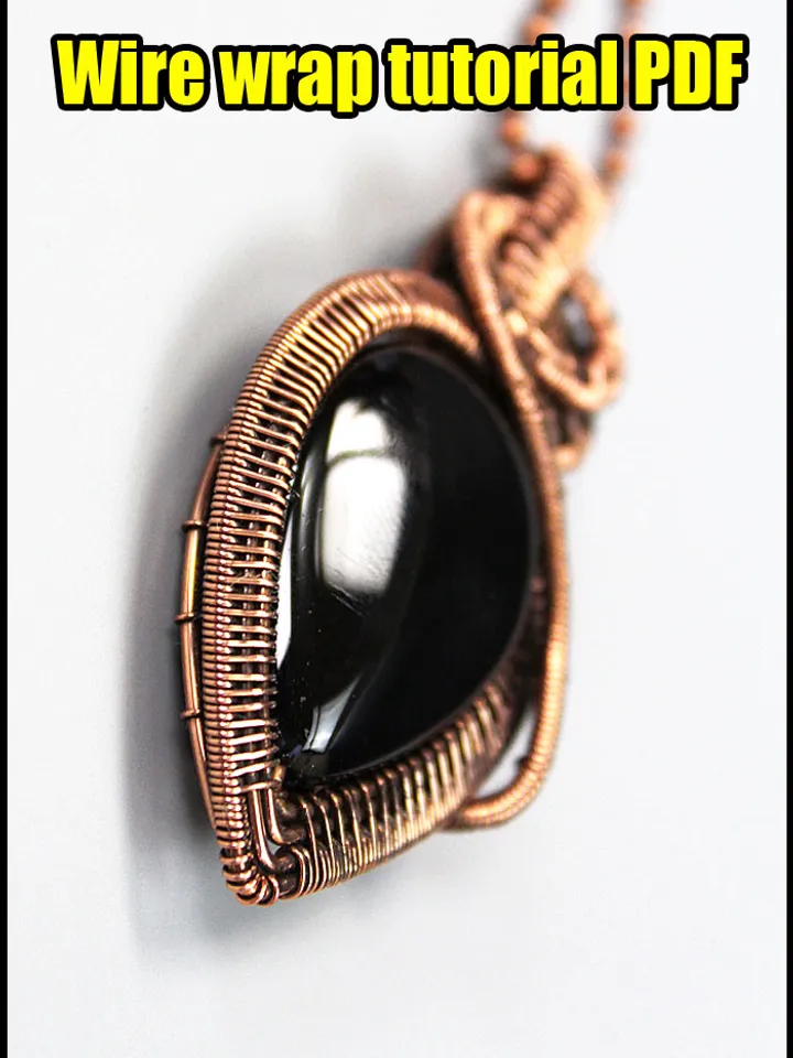 Wire wrapped pendant step by step tutorial PDF for beginners.
