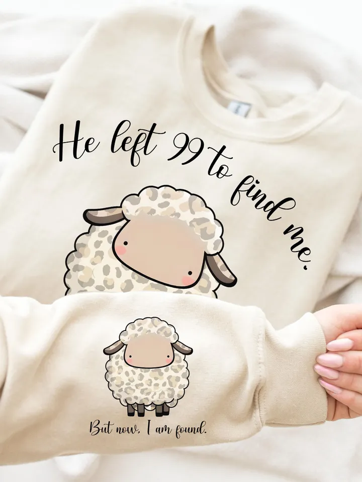 Christian Png Sweatshirt Sleeve PNG Sublimation Design Lost Sheep Cut File Faith Based Shirt Jesus Apparel He Left The 99 To Find Me Lamb