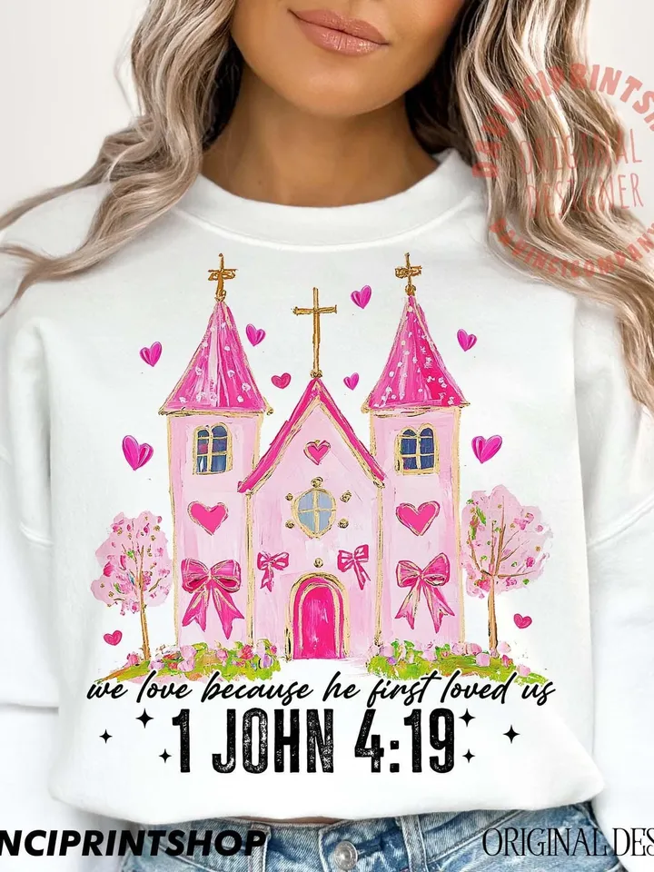 We Love Because He First Loved Us Png, Christian Valentine png, Jesus Valentine png, Valentine Coquette Png, Love Like Jesus, png designs