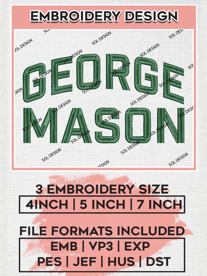 NCAA George Mason College Team Writing Logo Embroidery Design Files, NCAA George Mason Patriots  Machine Embroidery, NCAA Teams, 3 sizes, NCAA Machine embroidery designs, Digital Download
