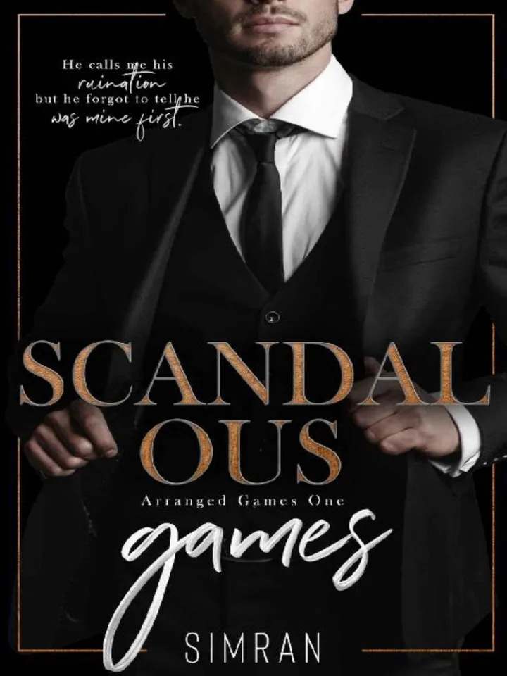 Scandalous Games (Arranged Games Book 1) by Simran