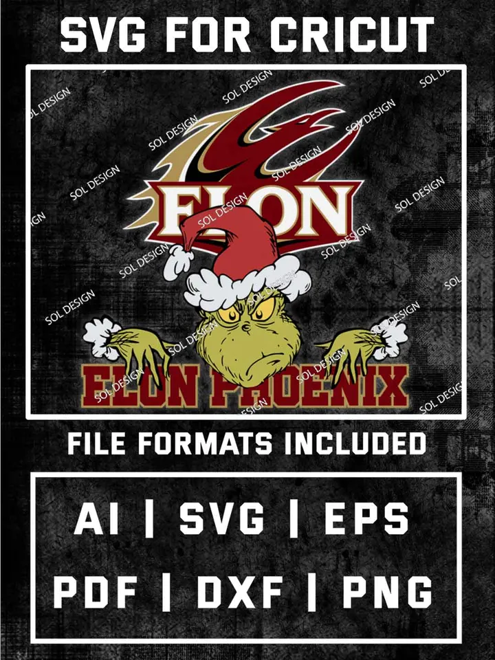 Grinch Elon Phoenix SVG, NCAA SVG Design, NCAA Elon Phoenix SVG, NCAA Phoenix Cricut, Christmas Svg, Grinch svg, Digital Download